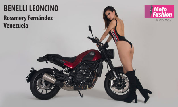 Rossmery y Benelli presentes en Expo Moto 2018 del 22 al 25 de noviembre en el WTC