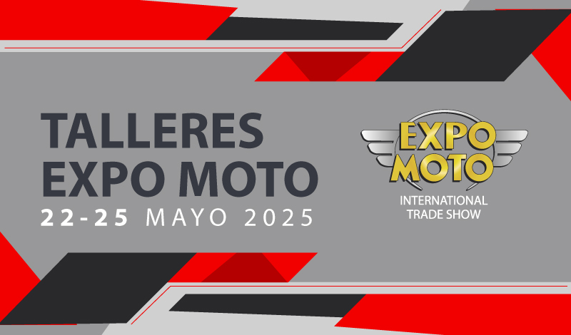 Vive los Talleres Expo Moto Guadalajara ¡GRATIS!